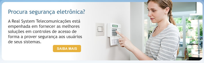 Procura segurança eletrônica?